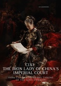 Bild: Cixi: The Iron Lady of China's Imperial Court - tredition