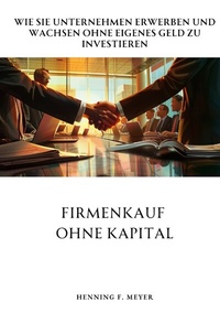 Abbildung von: Firmenkauf ohne Kapital - tredition