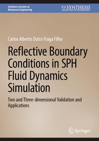 Enlarge image Cover: Reflective Boundary Conditions in SPH Fluid Dynamics Simulation - Springer
