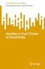 Cover: Hurdles in Fuel Choice in Rural India - Springer