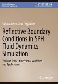 Enlarge image Cover: Reflective Boundary Conditions in SPH Fluid Dynamics Simulation - Springer
