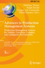 Cover: Advances in Production Management Systems. Production Management Systems for Volatile, Uncertain, Complex, and Ambiguous Environments - Springer