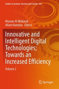 Enlarge image Cover: Innovative and Intelligent Digital Technologies; Towards an Increased Efficiency - Springer