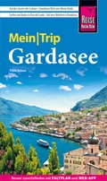 Abbildung von: Reise Know-How MeinTrip Gardasee - Reise Know-How Verlag Peter Rump GmbH