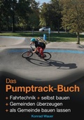 Cover: Das Pumptrack-Buch - Konrad Ludwig Wauer