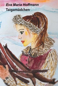 Abbildung von: Taigamädchen - Engelsdorfer Verlag