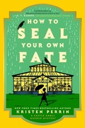 Cover: How to Seal Your Own Fate - Dutton