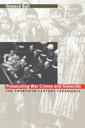 Cover: Prosecuting War Crimes and Genocide - University Press of Kansas
