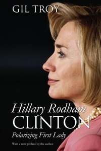 Enlarge image Cover: Hillary Rodham Clinton - University Press of Kansas