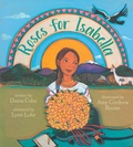 Cover: Roses for Isabella - Children's Book Press (CA)