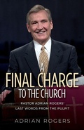 Cover: A Final Charge to the Church - Love Worth Finding Ministries
