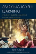 Cover: Sparking Joyful Learning - Rowman & Littlefield Publishers