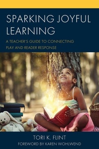 Enlarge image Cover: Sparking Joyful Learning - Rowman & Littlefield Publishers