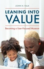 Cover: Leaning Into Value - American Alliance of Museums