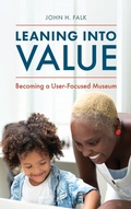 Cover: Leaning Into Value - American Alliance of Museums