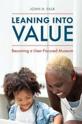 Cover: Leaning Into Value - American Alliance of Museums
