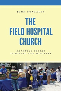 Enlarge image Cover: The Field Hospital Church - Rowman & Littlefield Publishers