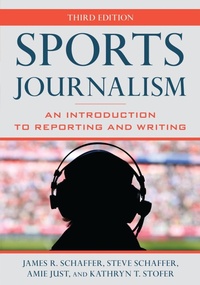 Enlarge image Cover: Sports Journalism - Rowman & Littlefield Publishers