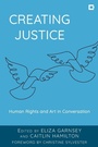Cover: Creating Justice - Rowman & Littlefield Publishers