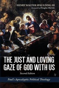 Cover: The Just and Loving Gaze of God with Us, Second Edition - Cascade Books