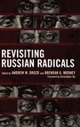 Cover: Revisiting Russian Radicals - Lexington Books