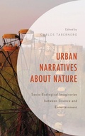 Cover: Urban Narratives about Nature - Lexington Books