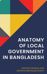 Bild: Anatomy of Local Government in Bangladesh - Lexington Books