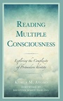 Cover: Reading Multiple Consciousness - Lexington Books