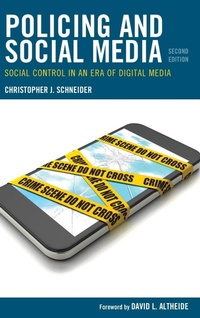 Abbildung von: Policing and Social Media - Lexington Books/Fortress Academic