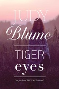Cover: Tiger Eyes - Atheneum Books for Young Readers