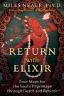 Cover: Return with Elixir - Inner Traditions Bear and Company