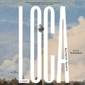 Cover: Loca - SIMON & SCHUSTER AUDIO