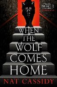 Abbildung von: When the Wolf Comes Home - Titan Books Ltd