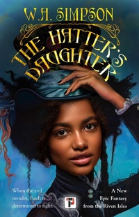Enlarge image Cover: The Hatter's Daughter: Volume 3 - Flame Tree Press