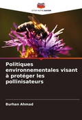 Cover: Politiques environnementales visant a proteger les pollinisateurs - Editions Notre Savoir