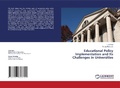 Cover: Educational Policy Implementation and Its Challenges in Universities - LAP Lambert Academic Publishing