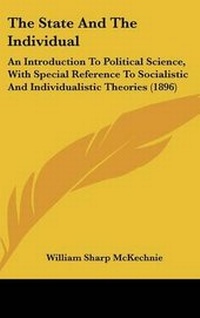 Abbildung von: The State And The Individual - Kessinger Publishing