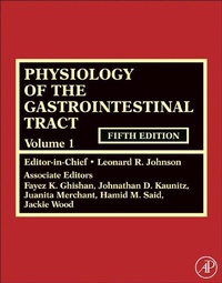 Enlarge image Cover: Physiology of the Gastrointestinal Tract, Two Volume Set - Academic Press
