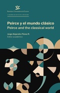 Cover: Peirce y el mundo cl&aacute;sico / Peirce and the Classical World - Editorial Universidad de Caldas