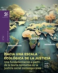 Cover: Hacia una escala ecol&oacute;gica de la justicia - Editorial Universidad de Caldas