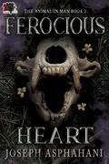 Cover: Ferocious Heart (The Animal in Man, #2) - 4 Horsemen Publications