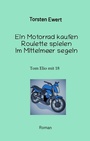 Bild: Tom Elios Verrückt sein - tredition