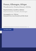 Cover: France, Allemagne, Afrique / Frankreich, Deutschland, Afrika - Franz Steiner Verlag