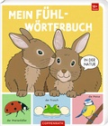 Cover: Mein F&uuml;hl-W&ouml;rterbuch - Coppenrath