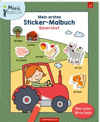 Abbildung von: Mein erstes Sticker-Malbuch: Bauernhof - Coppenrath