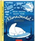 Cover: Mein erstes Buch vom Klimawandel - Coppenrath