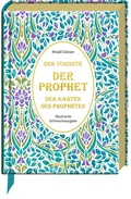 Cover: Der Prophet * Der Vorbote * Der Garten des Propheten - Coppenrath