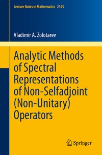 Abbildung von: Analytic Methods of Spectral Representations of Non-Selfadjoint (Non-Unitary) Operators - Springer