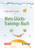 Cover: Mein Gl&uuml;cks-Trainings-Buch - Springer