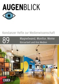 Enlarge image Cover: Magnetwand, Monitor, Meme - Schüren Verlag GmbH